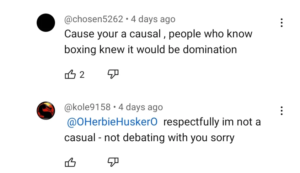 YouTube comment: Errol Spence vs Terence Crawford. A boxing fan calling another a 'casual'.